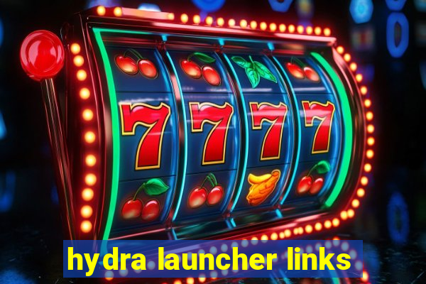 hydra launcher links